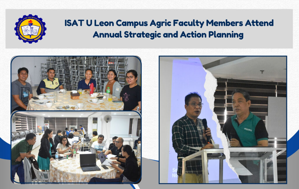 ISAT U Leon Campus Agric Faculty Members Attend Annual Strategic and Action Planning