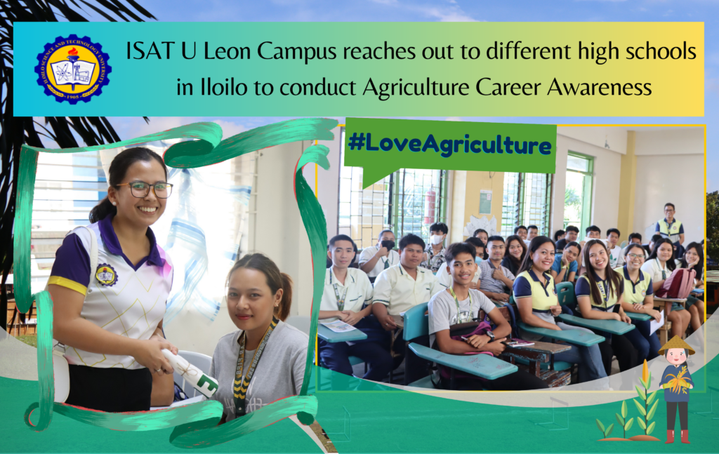 ISAT U Leon Campus reaches out to different high schools in Iloilo to conduct Agriculture Career Awareness