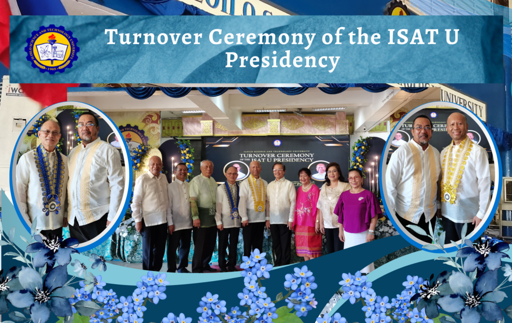 Turnover Ceremony of the ISAT U Presidency