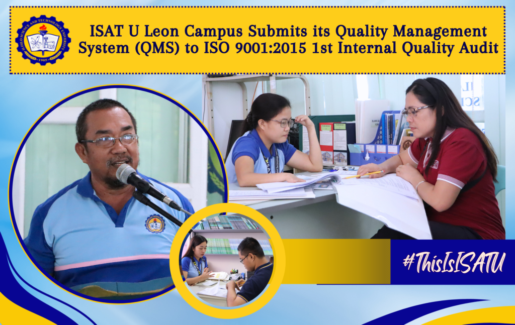 ISAT U Leon Campus Submits its Quality Management System (QMS) to ISO 9001:2015 1st Internal Quality Audit