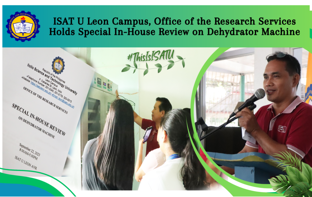 ISAT U Leon Campus, Office of the Research Services Holds Special In-House Review on Dehydrator Machine