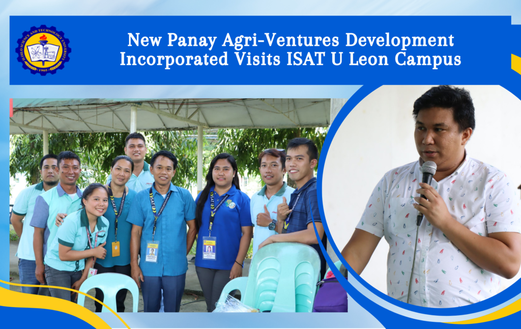 New Panay Agri-Ventures Development Incorporated Visits ISAT U Leon Campus