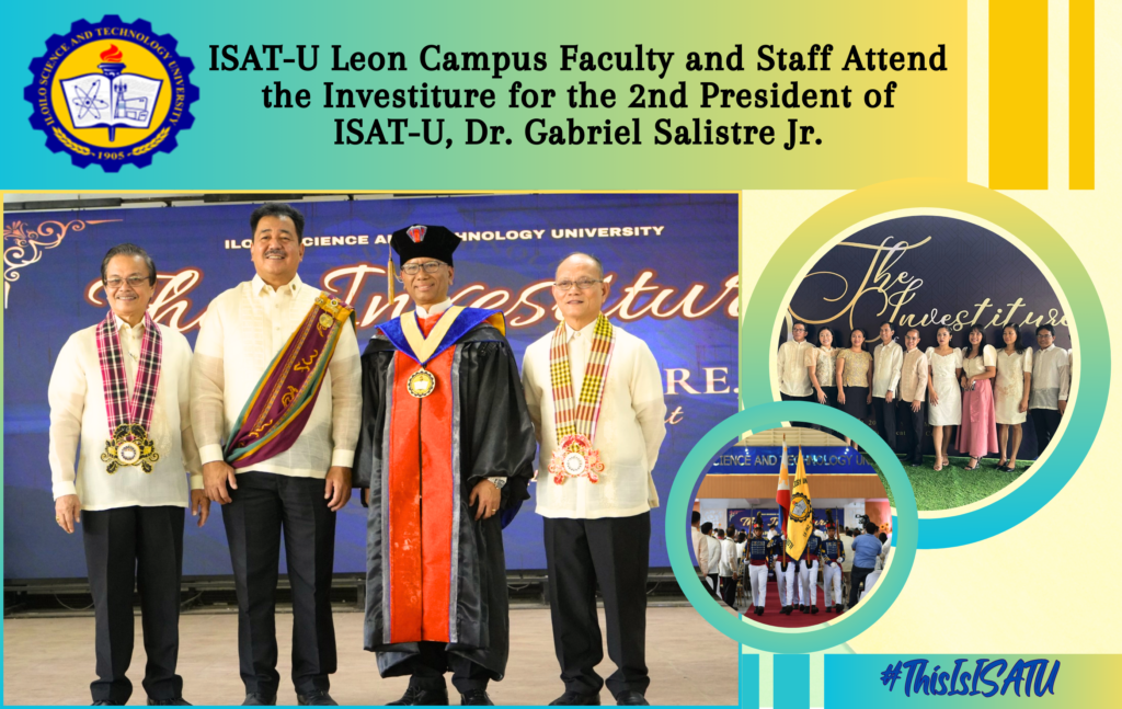 ISAT-U Leon Campus Faculty and Staff Attend the Investiture for the 2nd President of ISAT-U, Dr. Gabriel Salistre, Jr.