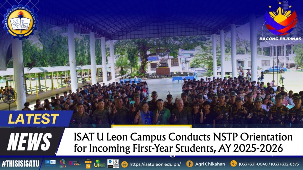 ISAT U Leon Campus Conducts NSTP Orientation for Incoming First-Year Students, AY 2025-2026 ISAT U Leon Campus Conducts NSTP Orientation for Incoming First-Year Students, AY 2025-2026