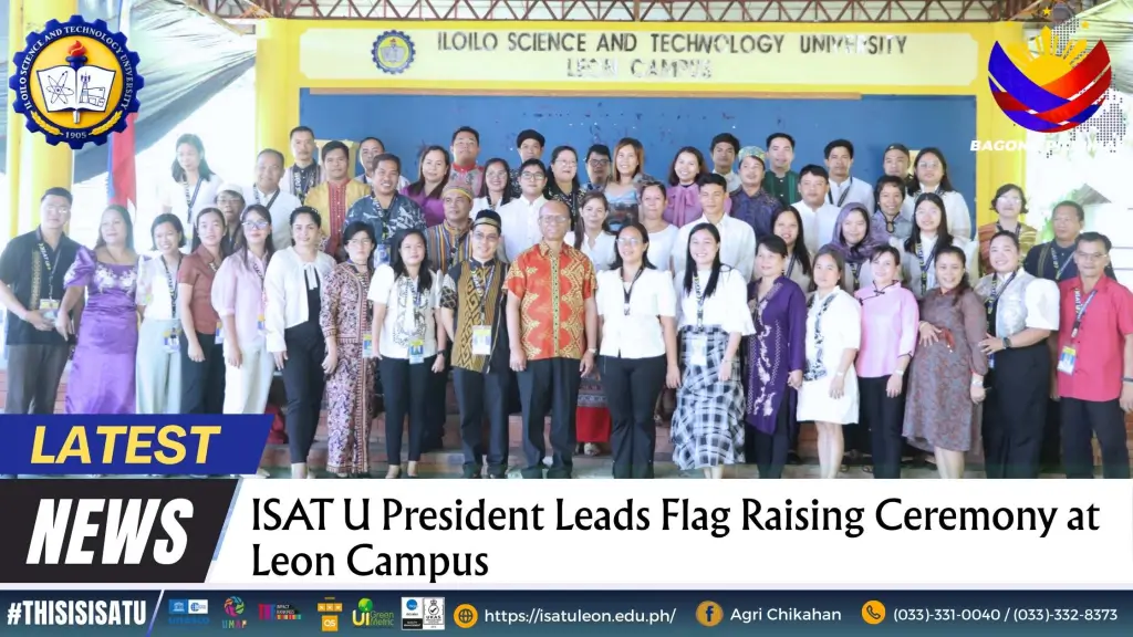 ISAT U President Leads Flag Raising Ceremony at Leon Campus