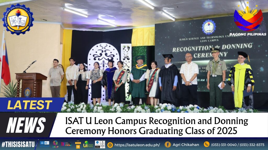 ISAT U Leon Campus Recognition and Donning Ceremony Honors Graduating Class of 2025