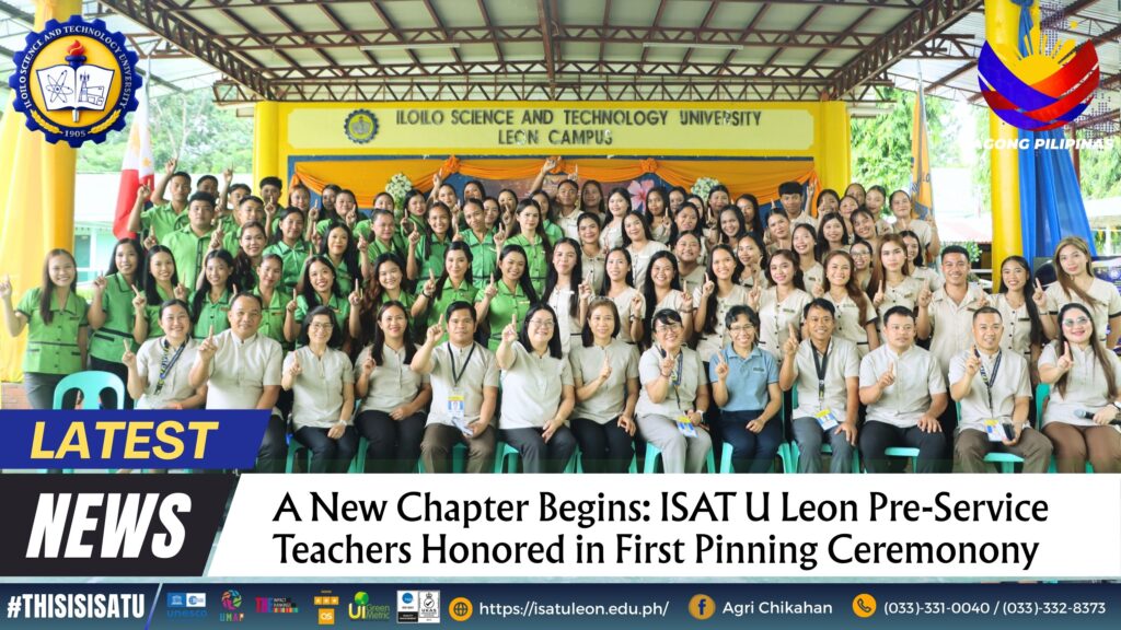 A New Chapter Begins: ISAT U Leon Pre-Service Teachers Honored in First Pinning Ceremonony