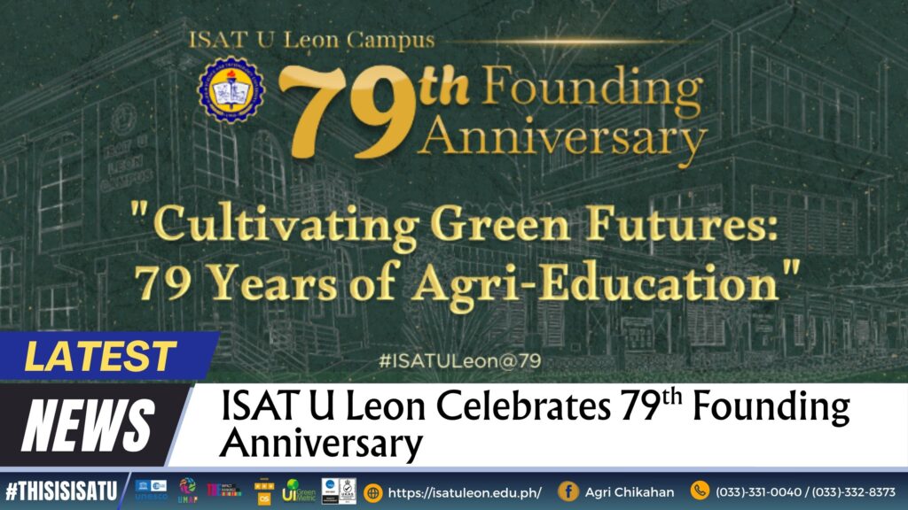 ISAT U Leon Celebrates 79th Founding Anniversary